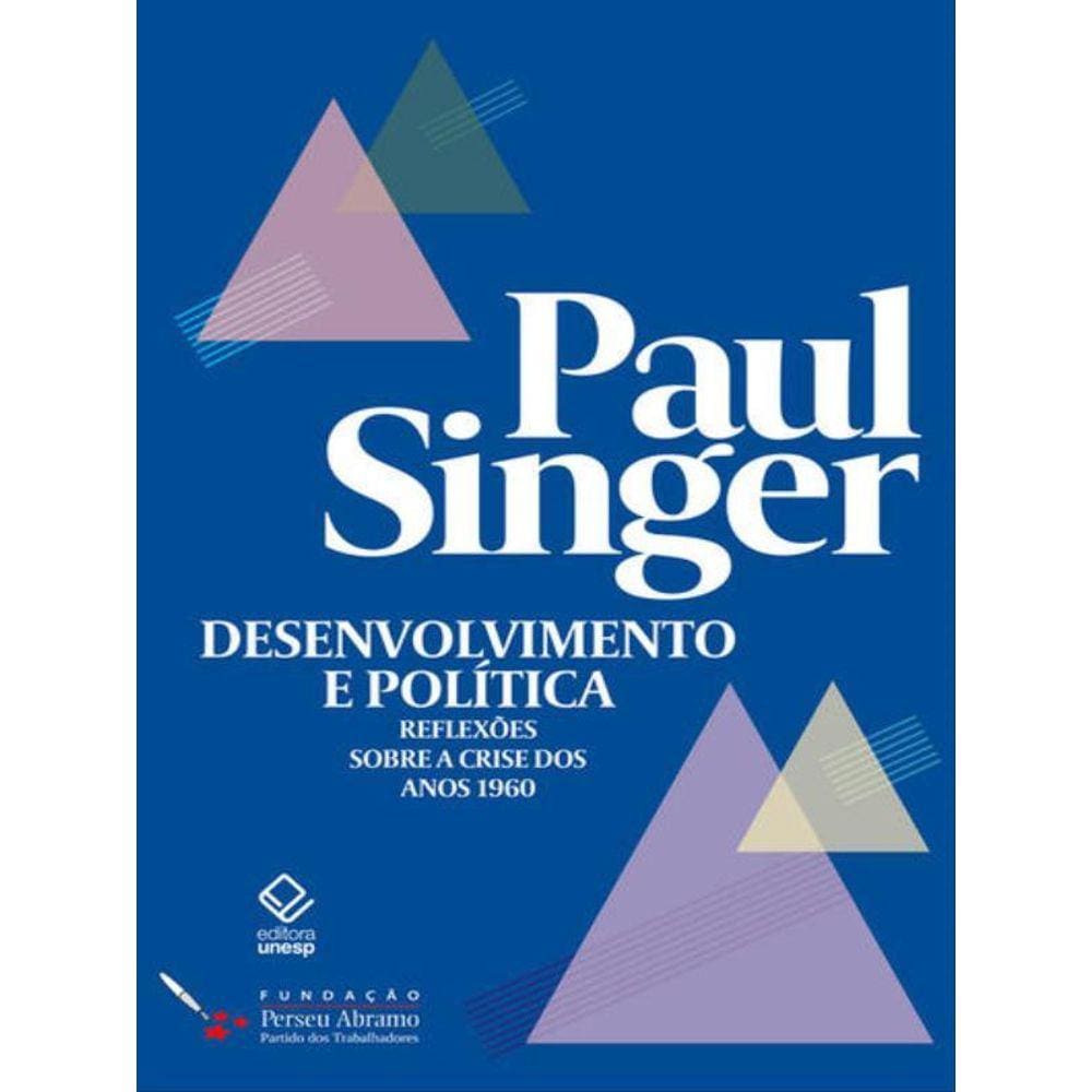 Desenvolvimento E Política - Vol. 3