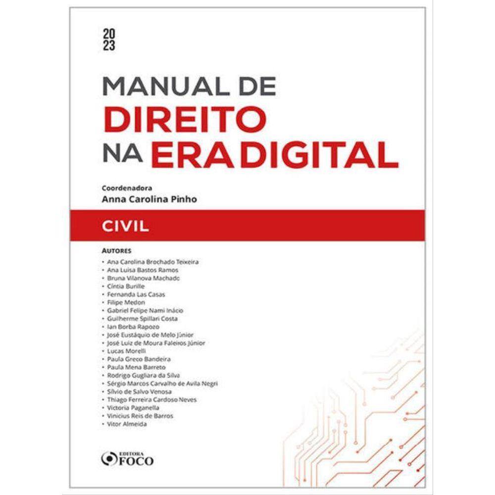 Manual De Direito Na Era Digital: Civil - 1ª Ed - 2023