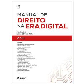 Manual De Direito Na Era Digital: Civil - 1ª Ed - 2023