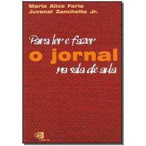 Para Ler e Fazer o Jornal na Sala de Aula