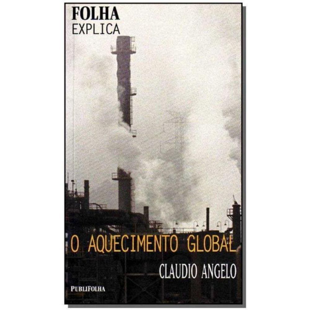 Folha Explica - Aquecimento Global