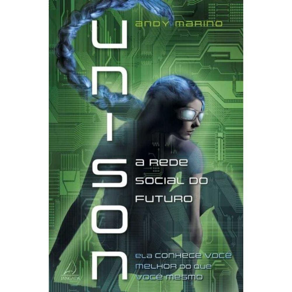 Unison - a Rede Social do Futuro