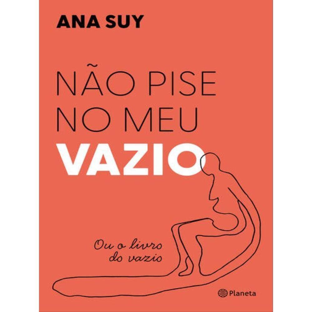Não Pise No Meu Vazio