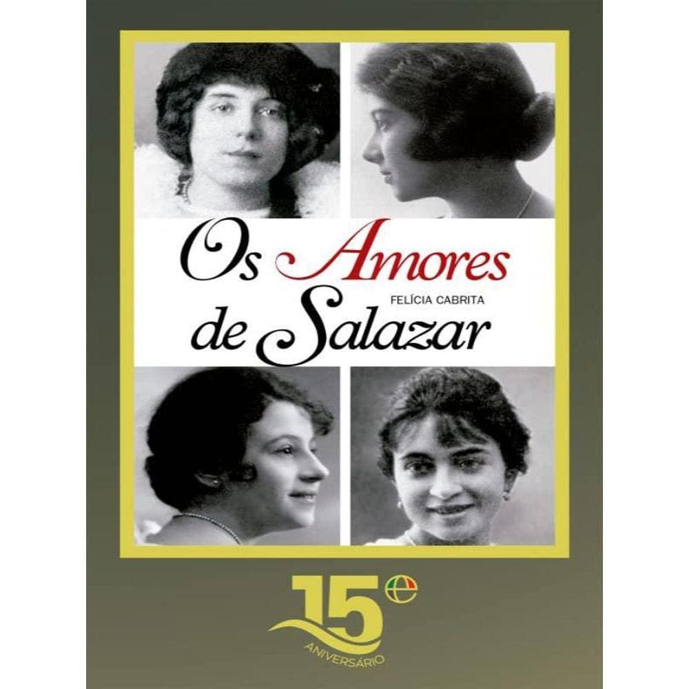 Os Amores De Salazar