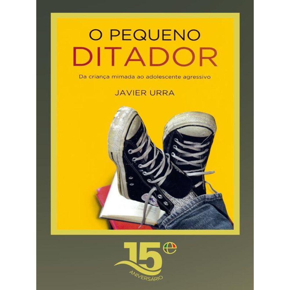 O Pequeno Ditador