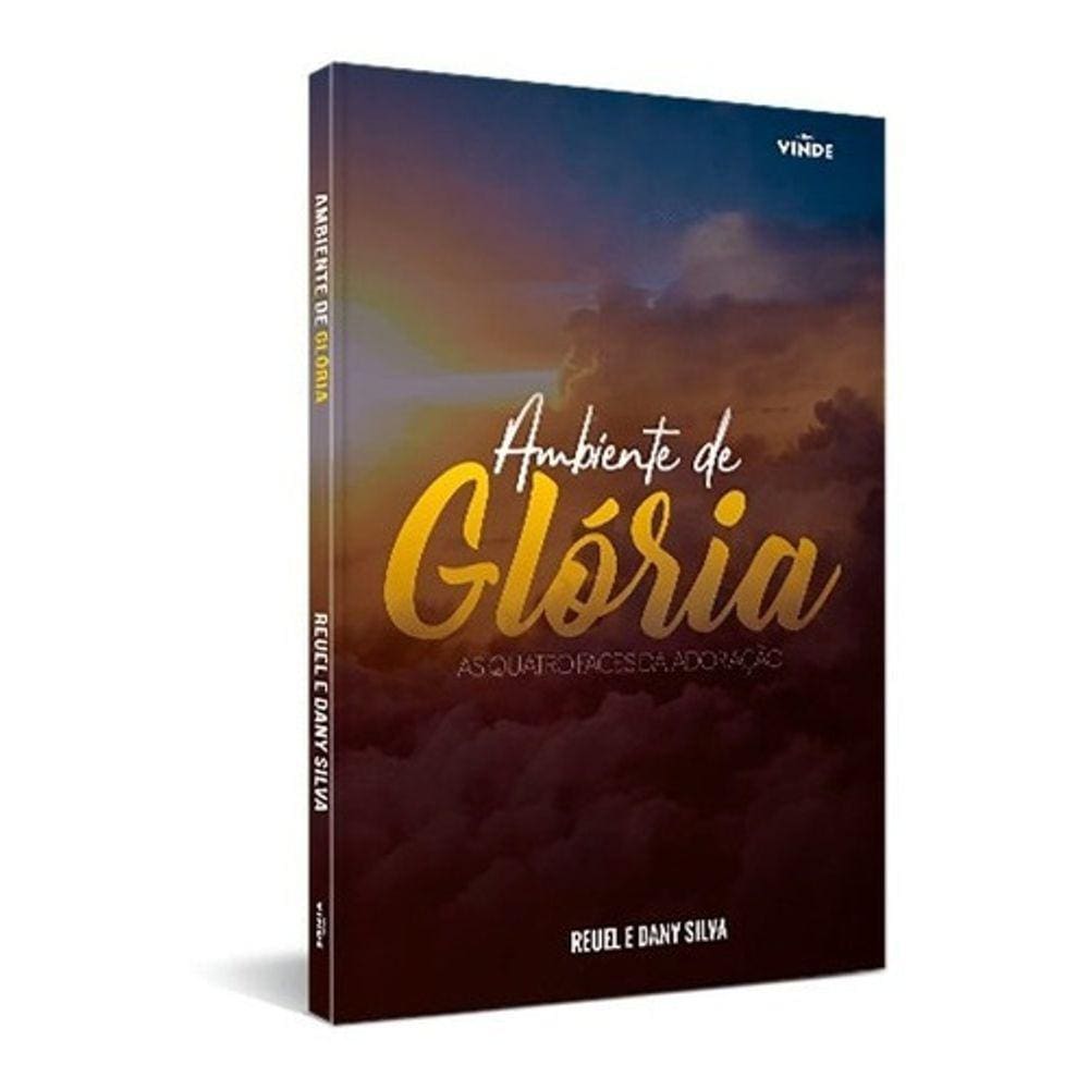 Ambiente De Glória - Livro - Reuel E Dani Silva