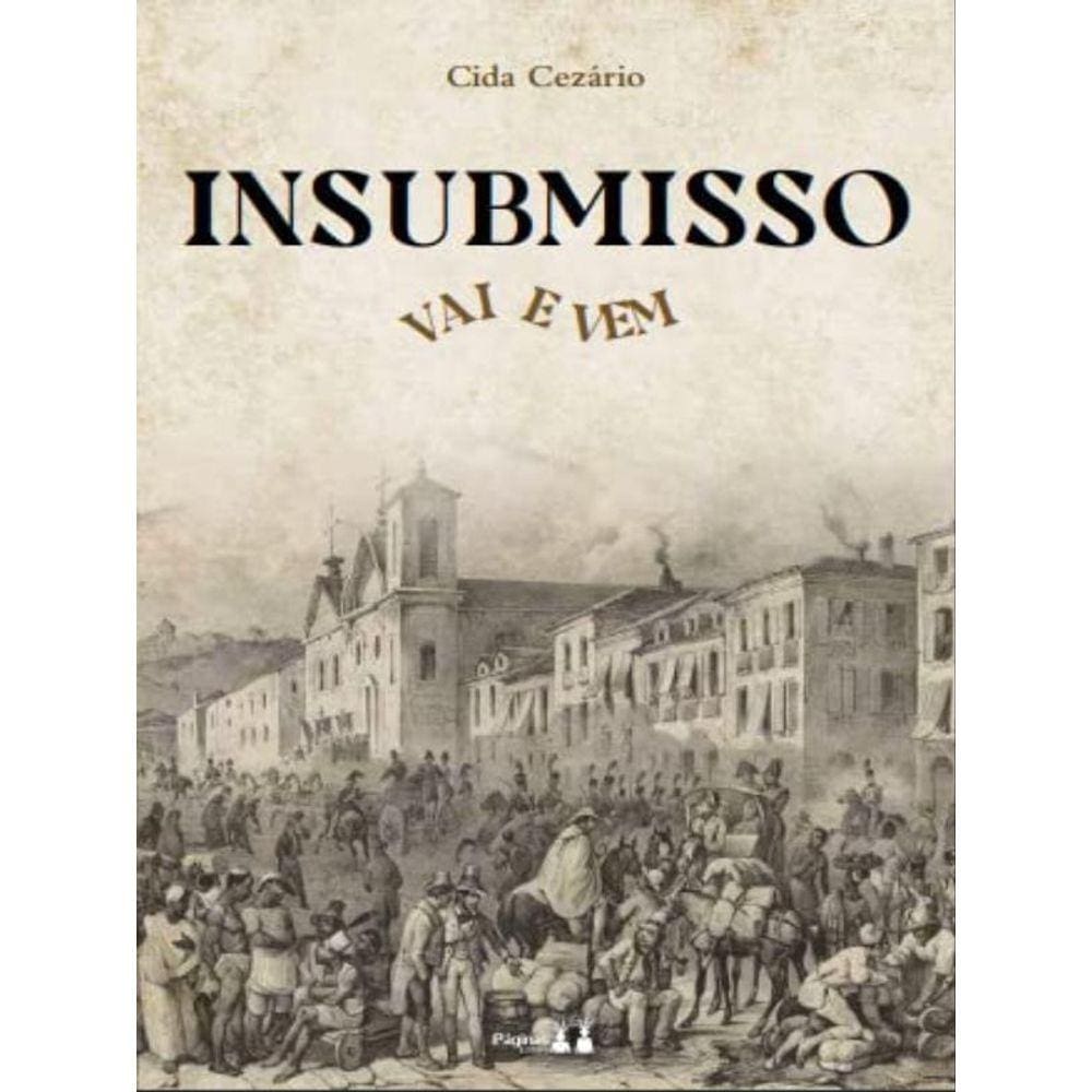 Insubmisso - Vai E Vem