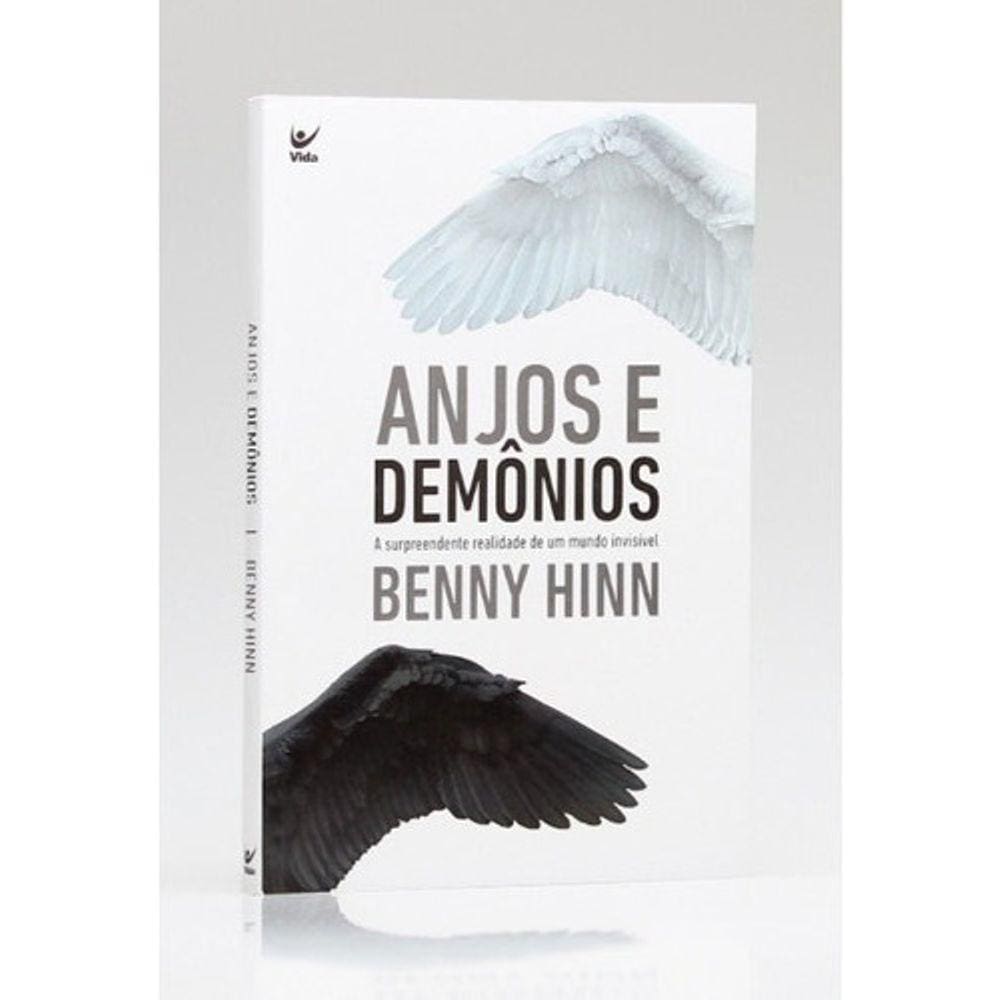 Anjos E Demônios - Benny Hinn