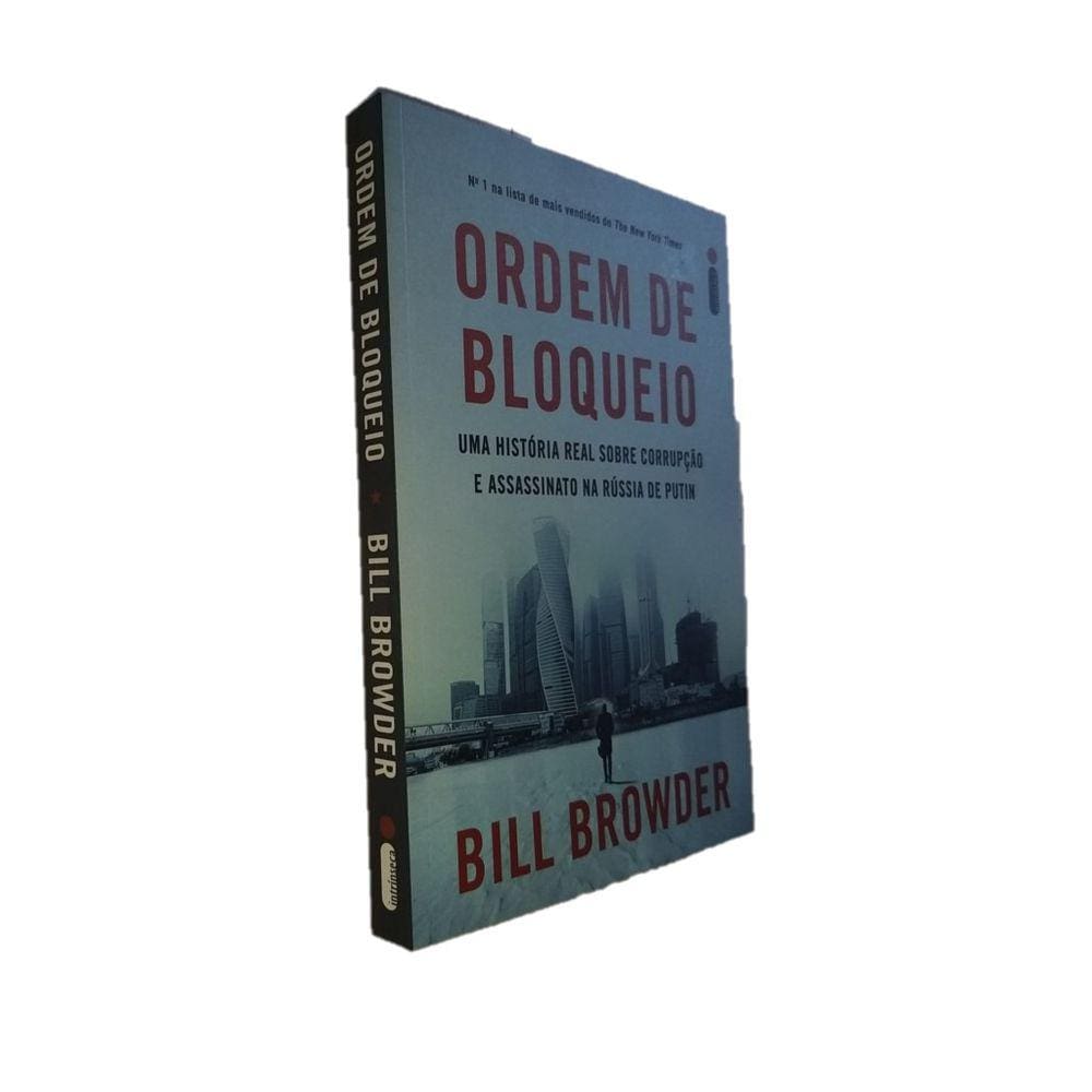 Ordem de Bloqueio, Corrupção e Assasinato na Rússia de Putin