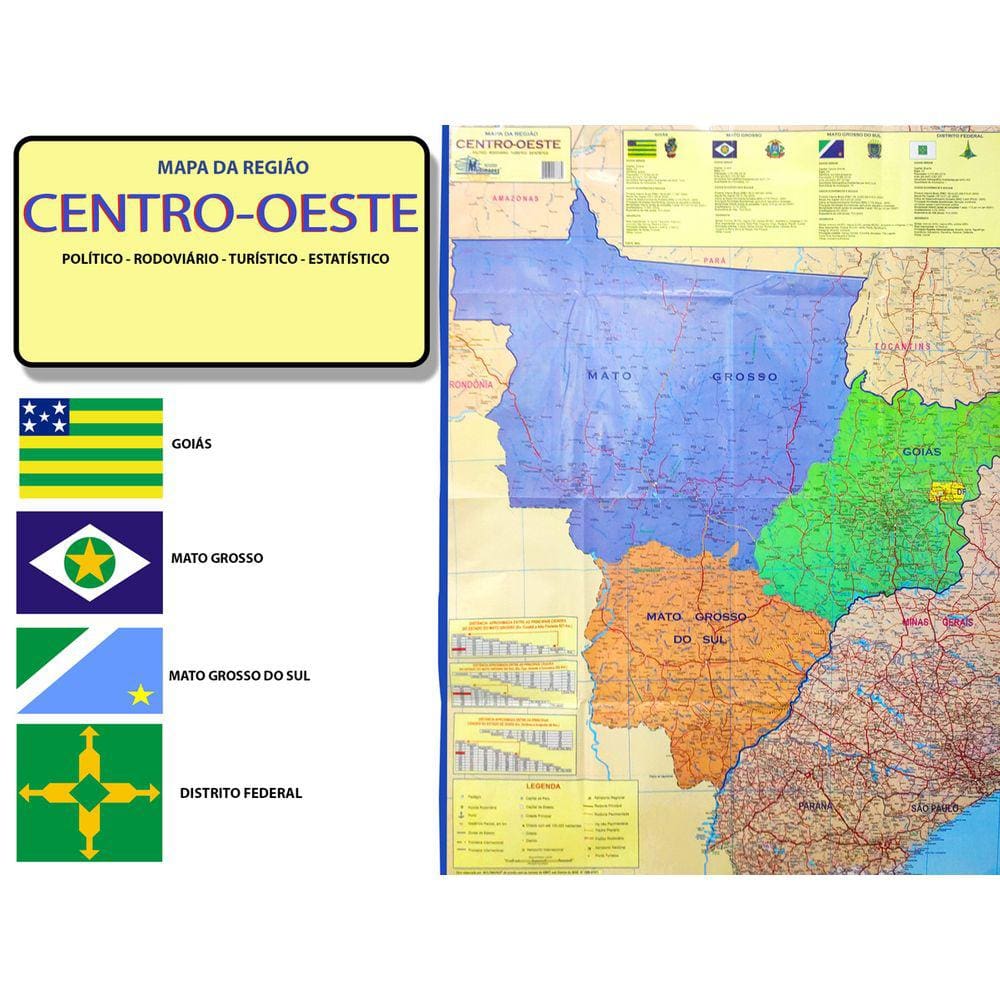 Mapa da Região Centro-Oeste Político Rodoviário Turístico e Estatistico Dados Gerais dos Estados 90x120CM