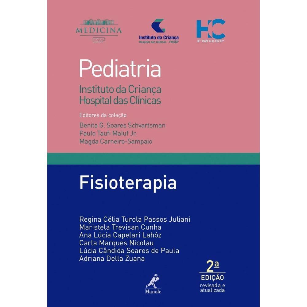 Fisioterapia Instituto da Criança HC 2ª Edição
