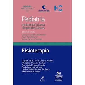 Fisioterapia Instituto da Criança HC 2ª Edição