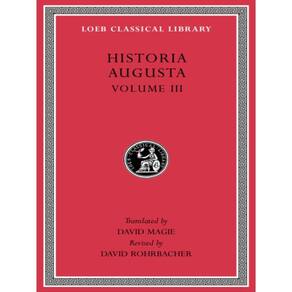 Historia Augusta - Volume Iii