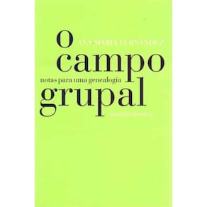 Campo Grupal, O