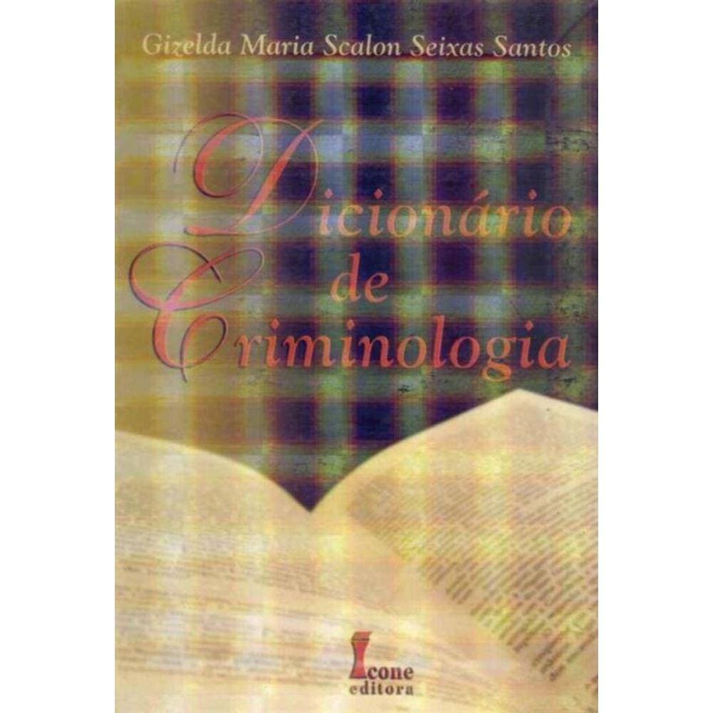 Dicionário de Criminologia - 01Ed/17