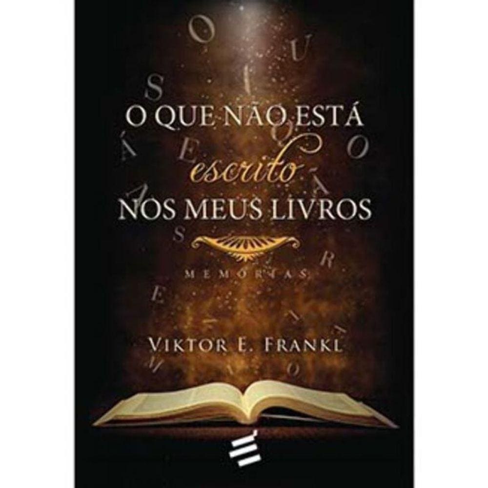 Que Nao Esta Escrito Nos Meus Livros, O - Memorias