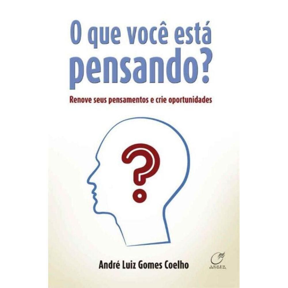 Que Voce Esta Pensando, o ?
