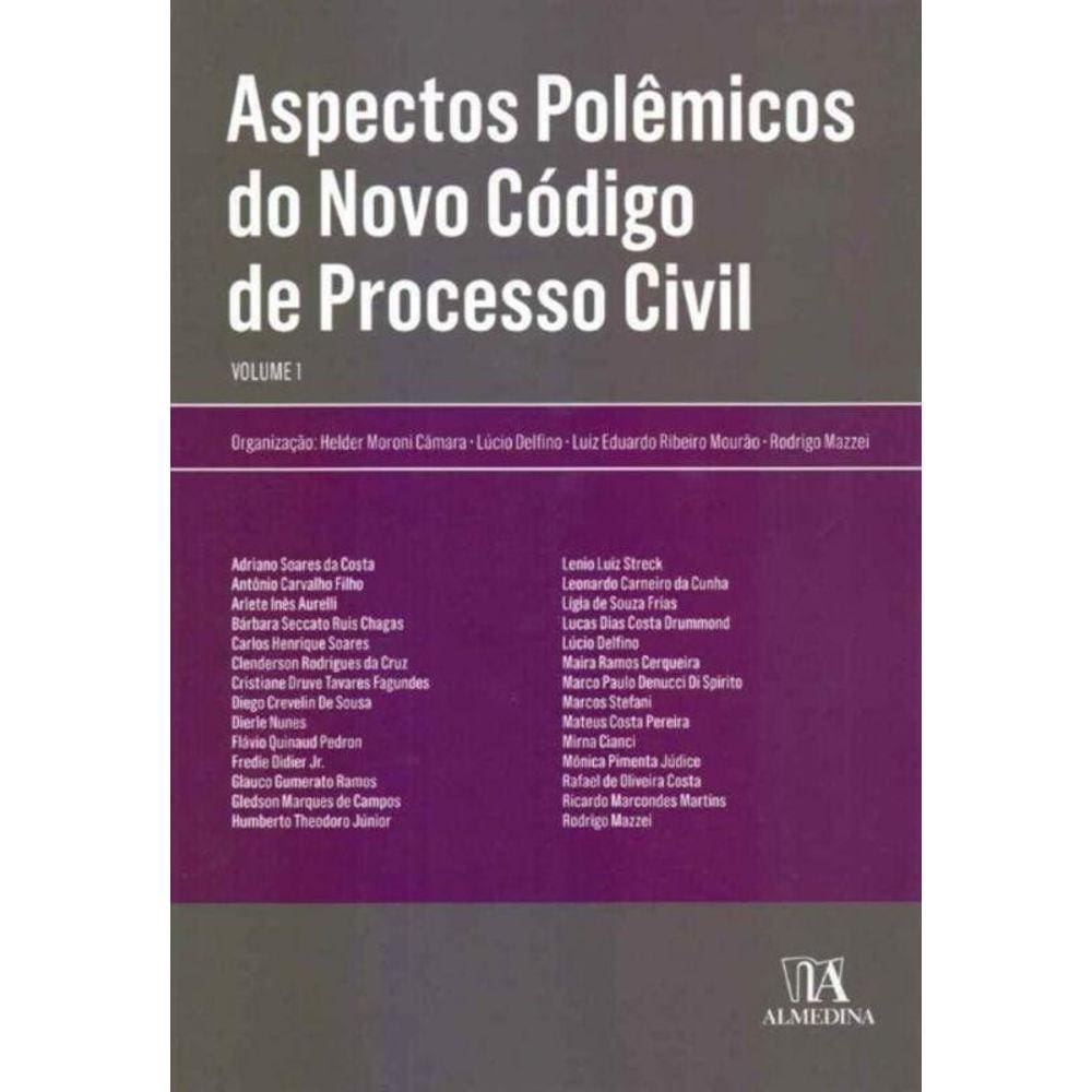 Aspectos Polêmicos do Novo Código de Processo Civil - Vol. 01