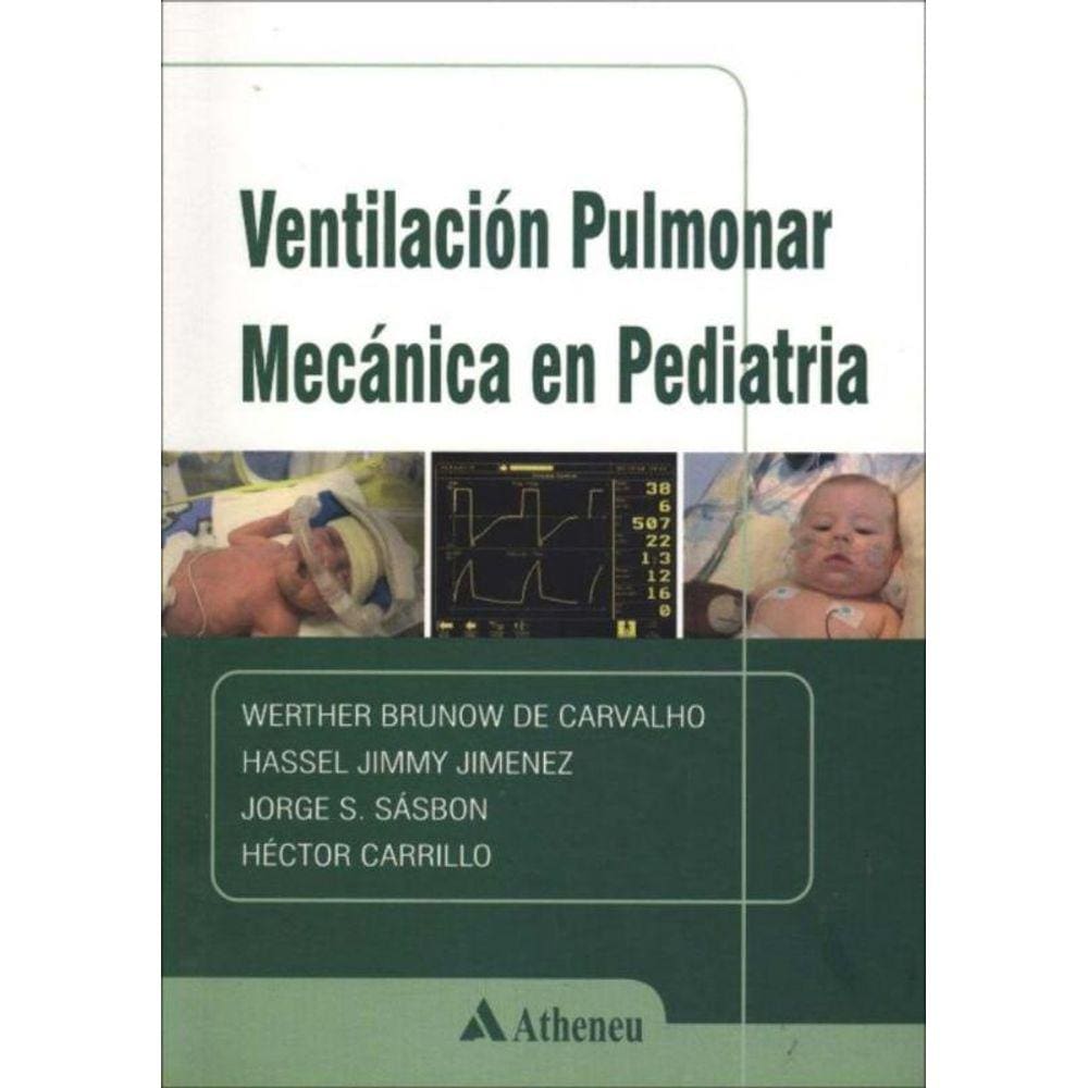 Ventilacion Pulmonar Mecanica Pediatria - 01Ed/12