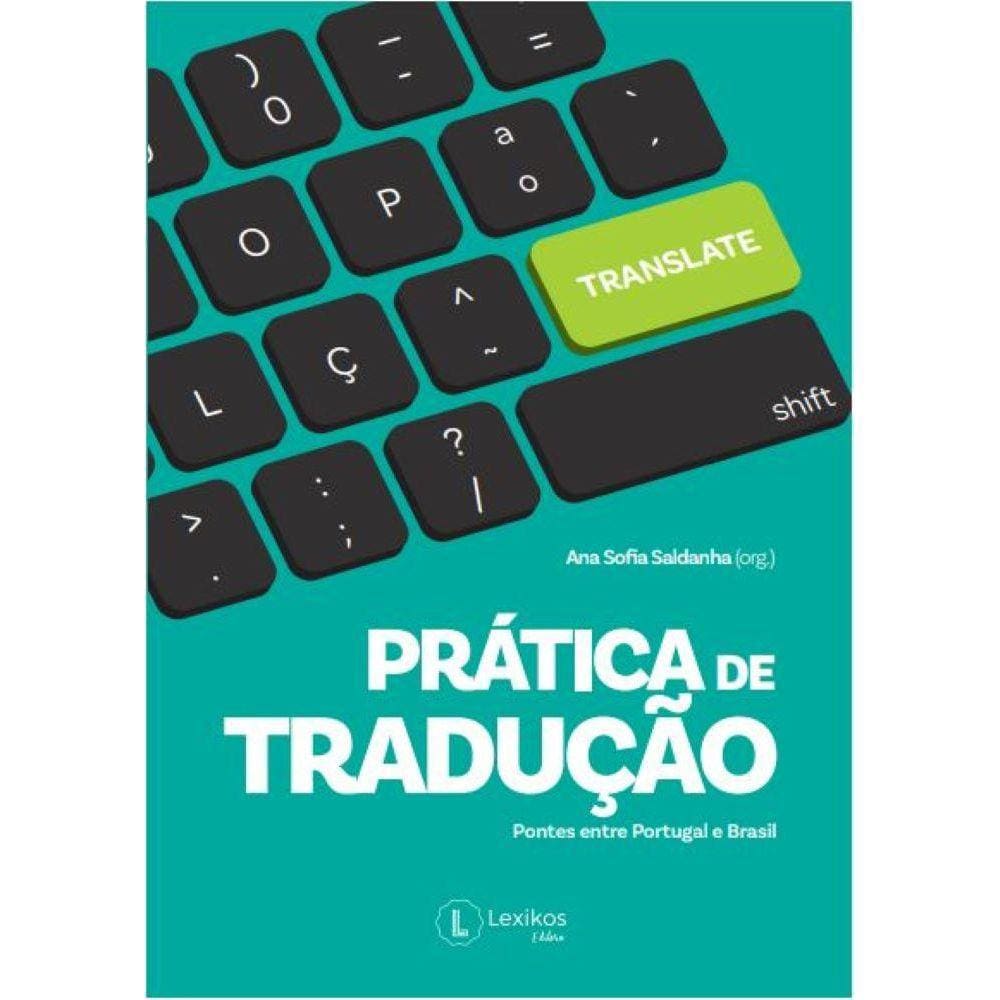 Prática de tradução - pontes entre Portugal e Brasil