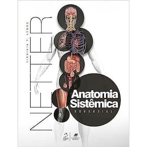 Netter Anatomia Sistêmica Essencial