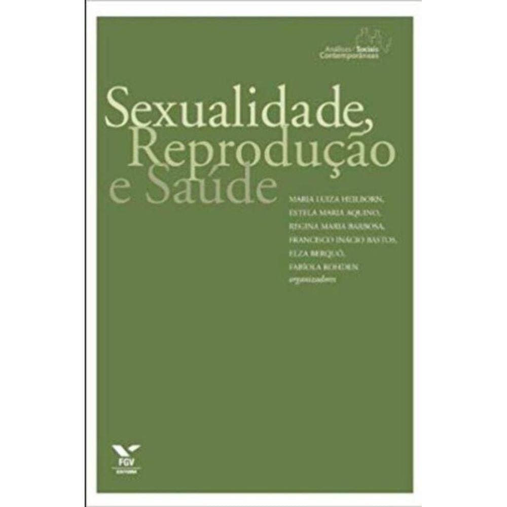 Sexualidade, Reprodução e Saúde