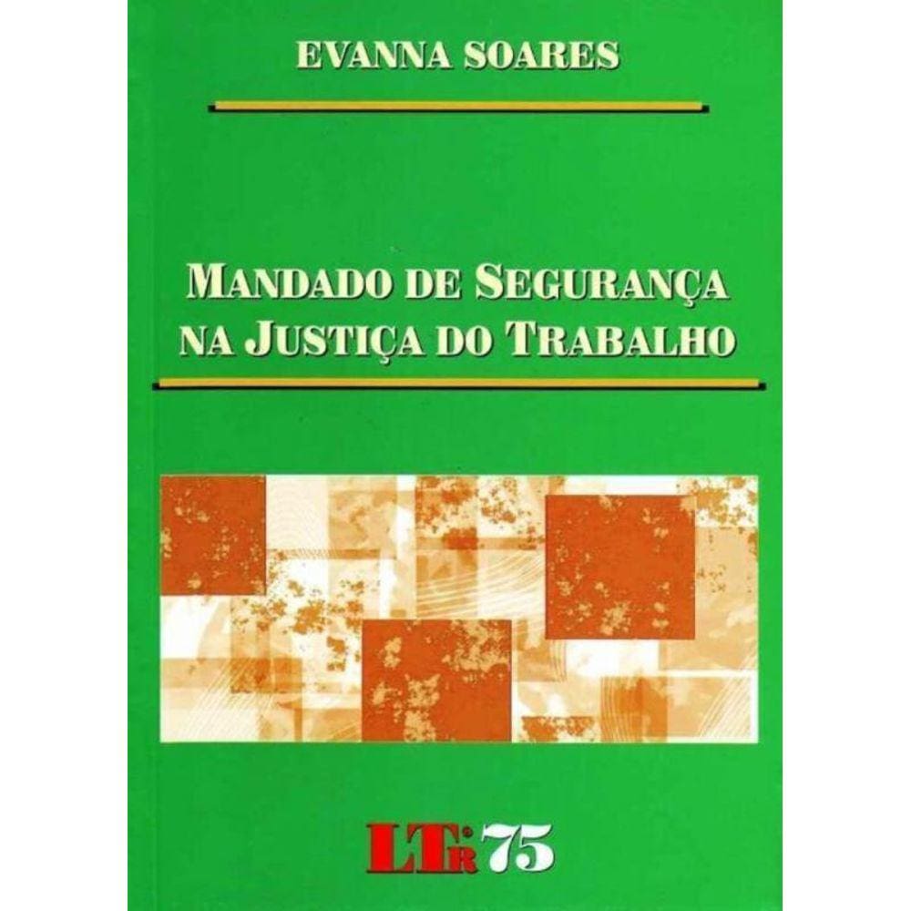 Mandado De Seguranca Na Justica Do Trabalho/11