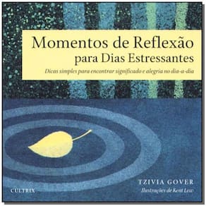 Momentos Reflexão Dias Estressantes