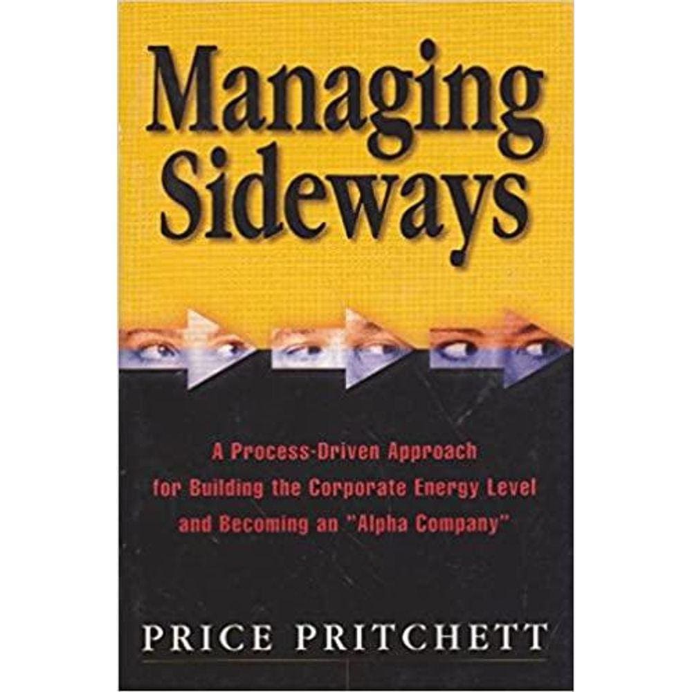 Managing Sideways