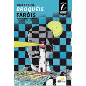 Broquéis - Faróis - Clássicos Da Literatura Brasileira Na Escola