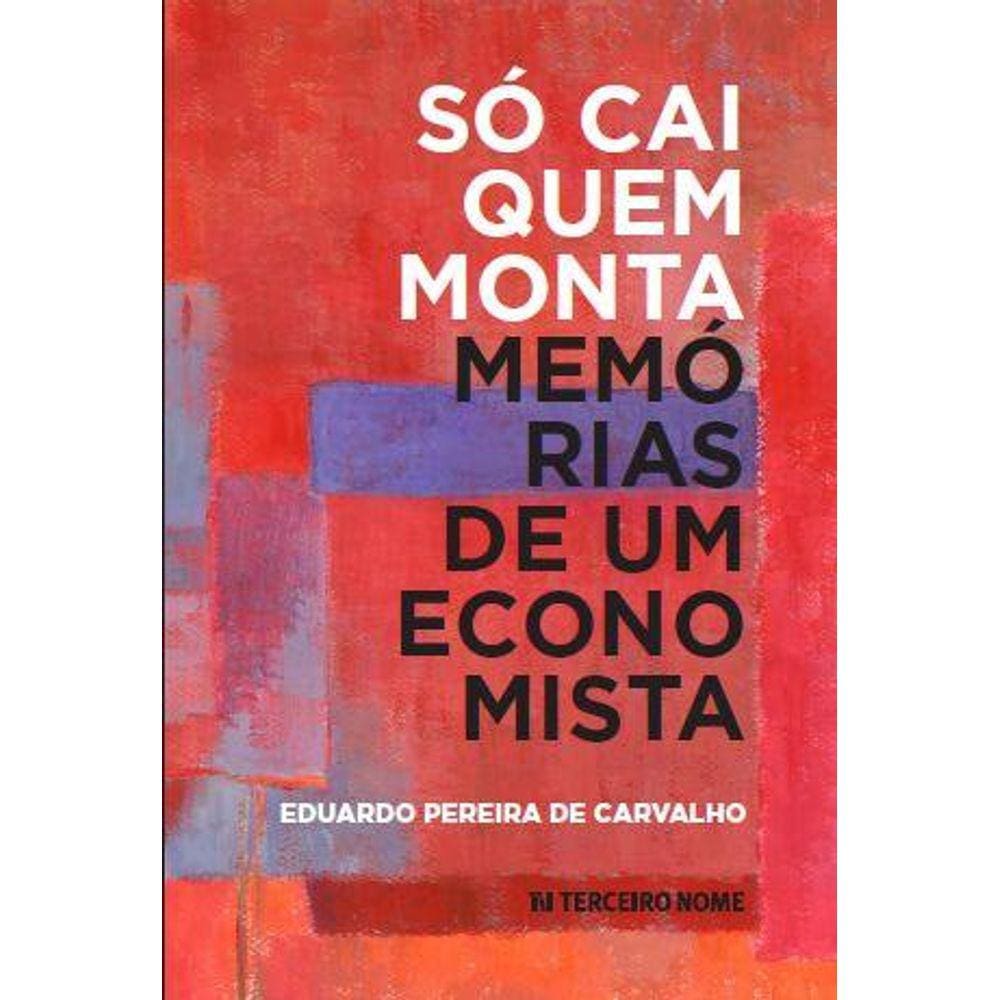 Só cai quem monta