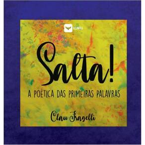 Salta! - A Poética das primeiras palavras