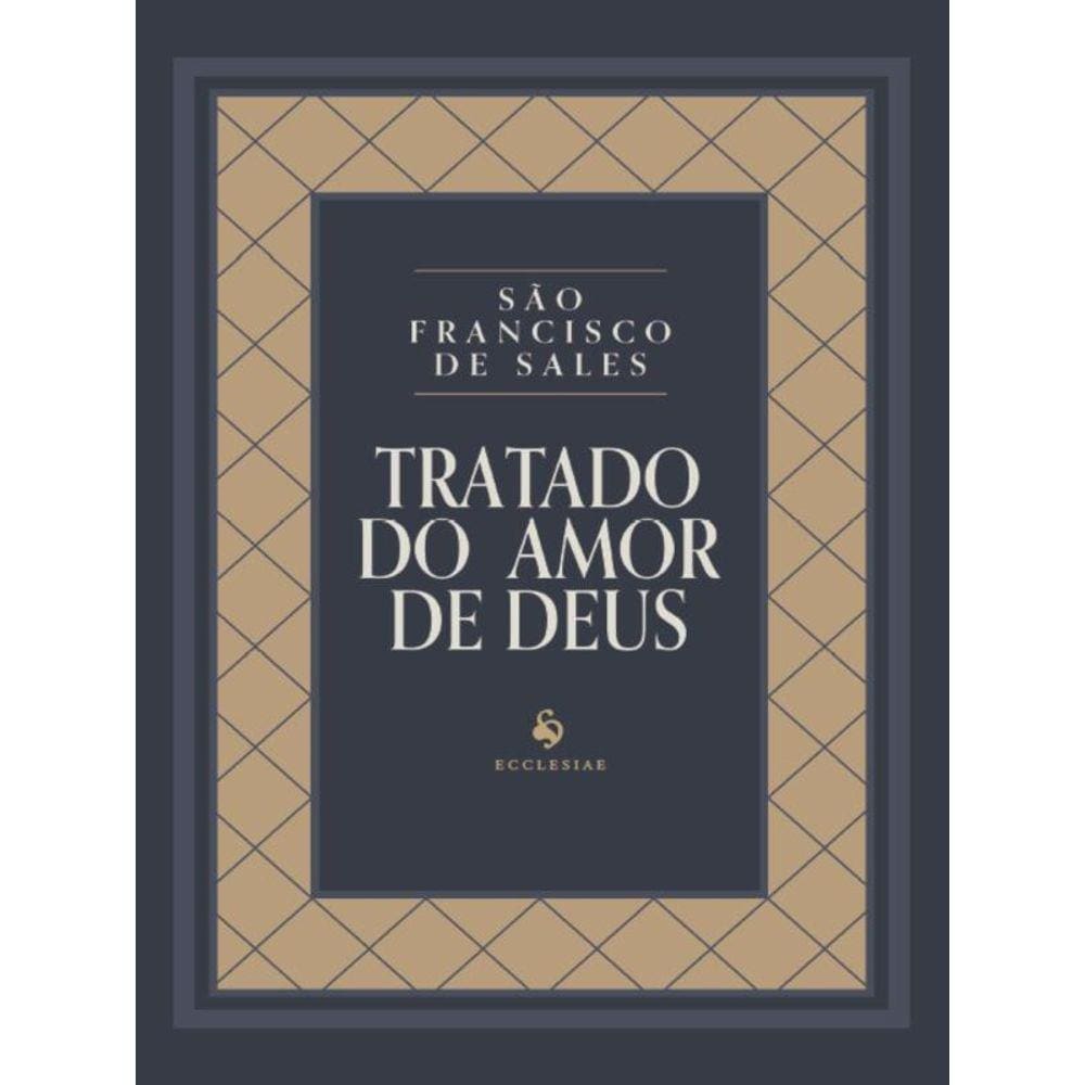 Tratado Do Amor De Deus