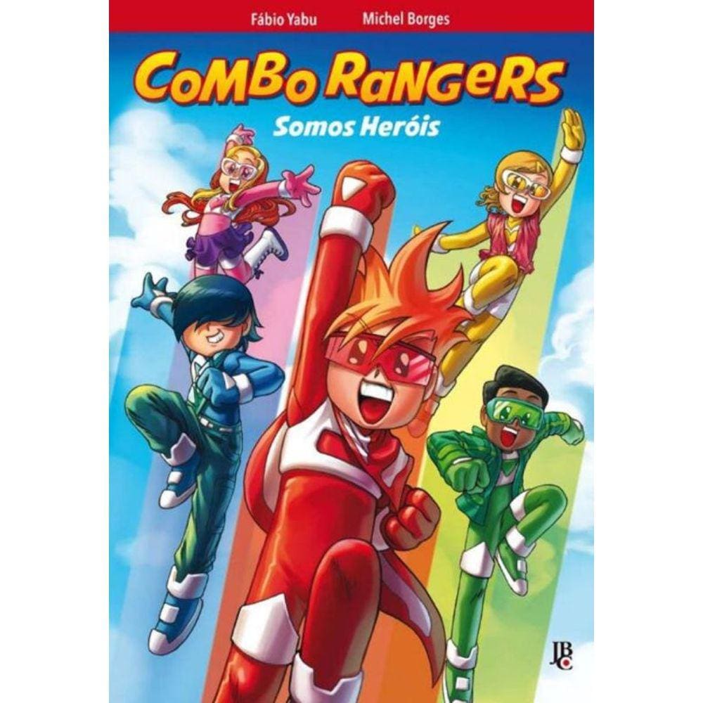 Combo Rangers  Somos Herois