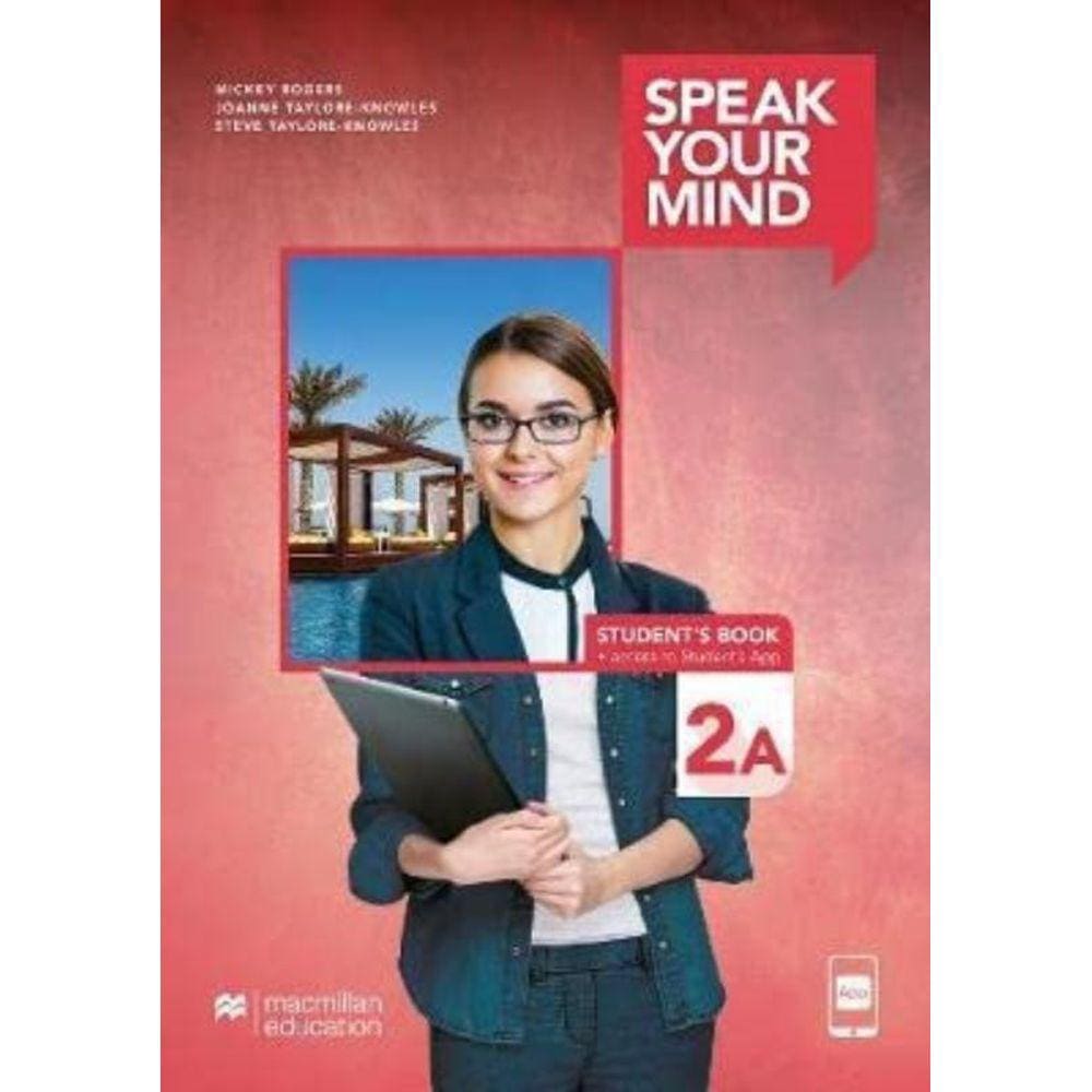 Speak Your Mind Student S Book & App-2A