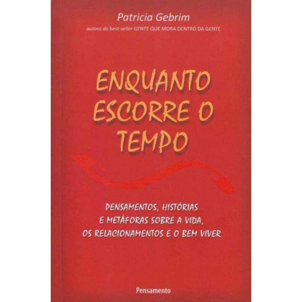 Enquanto Escorre o Tempo
