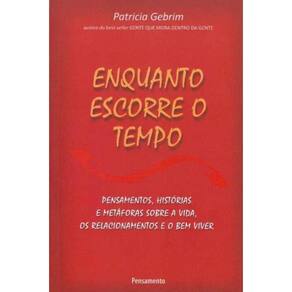 Enquanto Escorre o Tempo