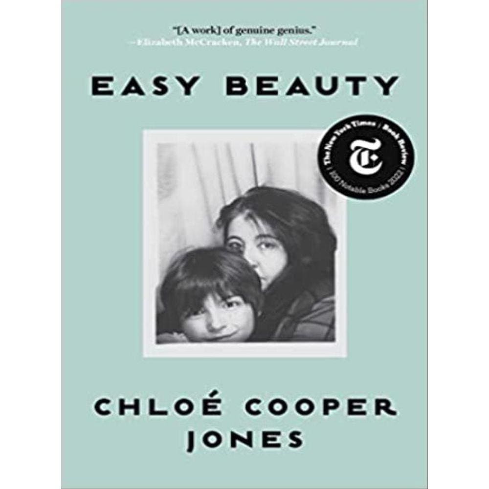 Easy Beauty - A Memoir