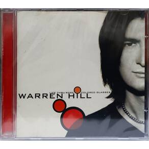 CD Warren Hill – Life Thru Rose Colored Glasses (importado)