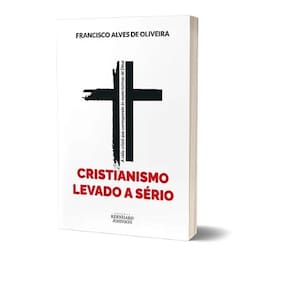 Cristianismo Levado a Sério Edições Bernhard Johnson