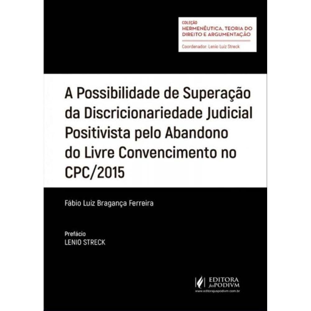 Possibilidade De Superacao Da Discricionariedade J