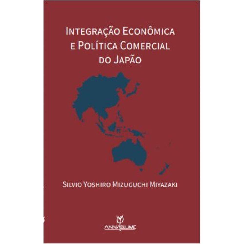 Integração econômica e política comercial do Japão