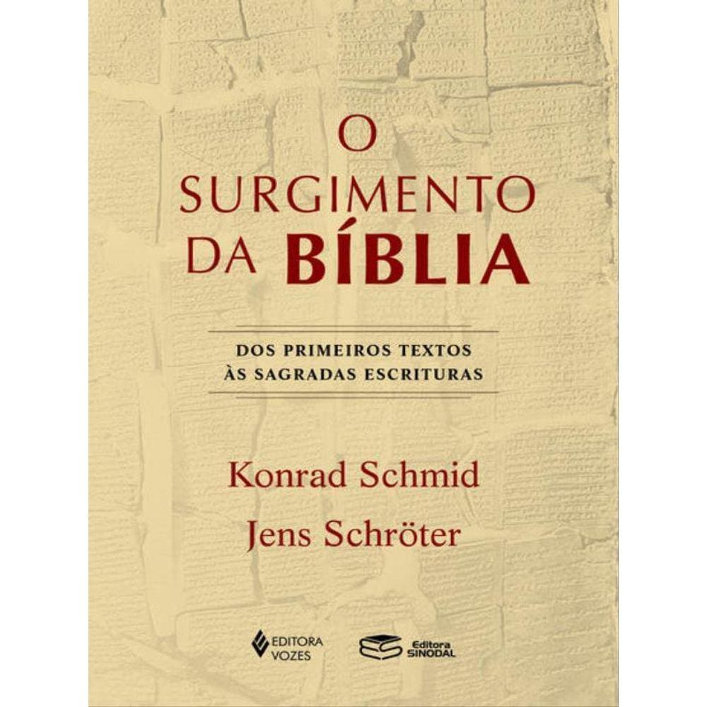 O Surgimento Da Bíblia