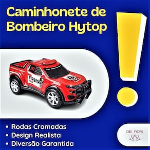 Carro Brinquedo Caminhonete Bombeiro Vermelho Pick Up Hytop