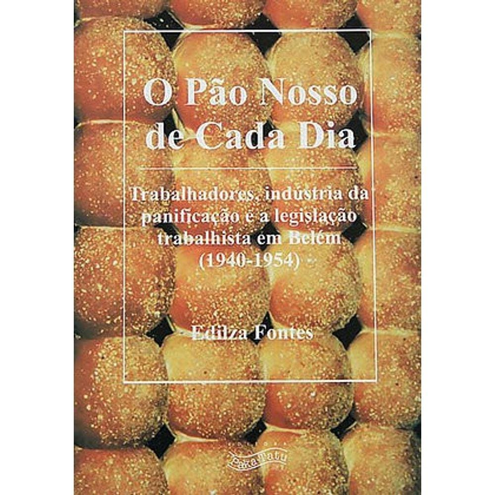 Pao Nosso De Cada Dia, O