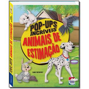 Pop-Ups Incriveis: Animais De Estimacao