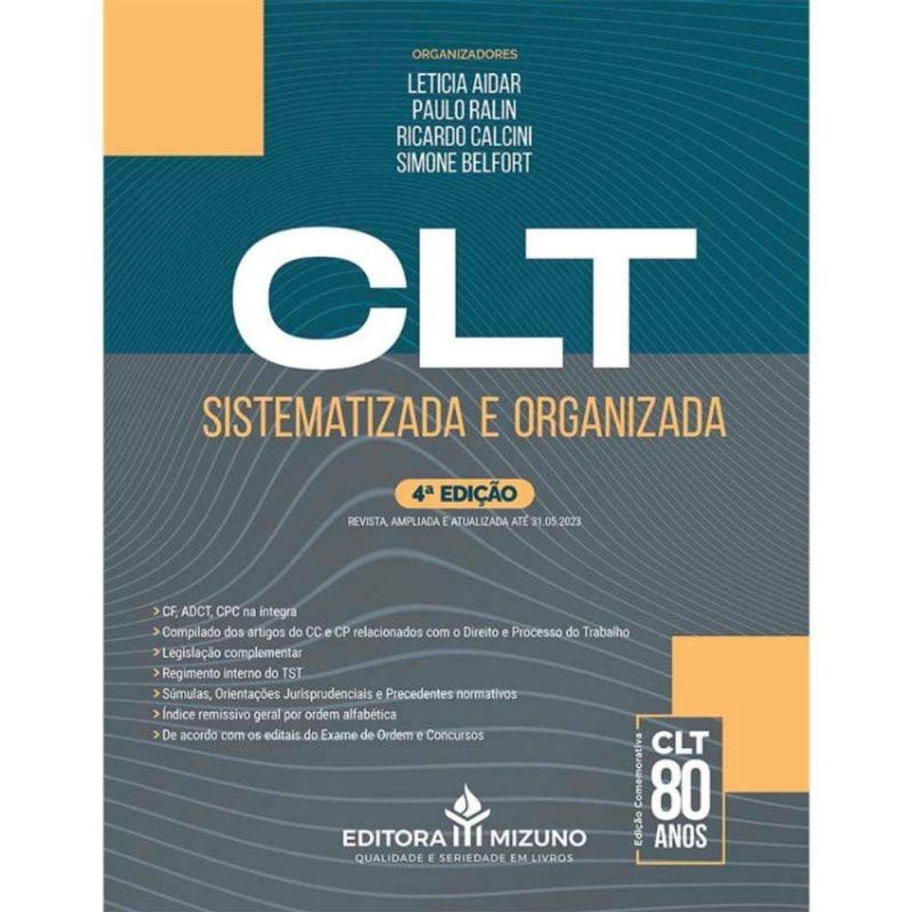 CLT Sistematizada e Organizada- 4ª Edição