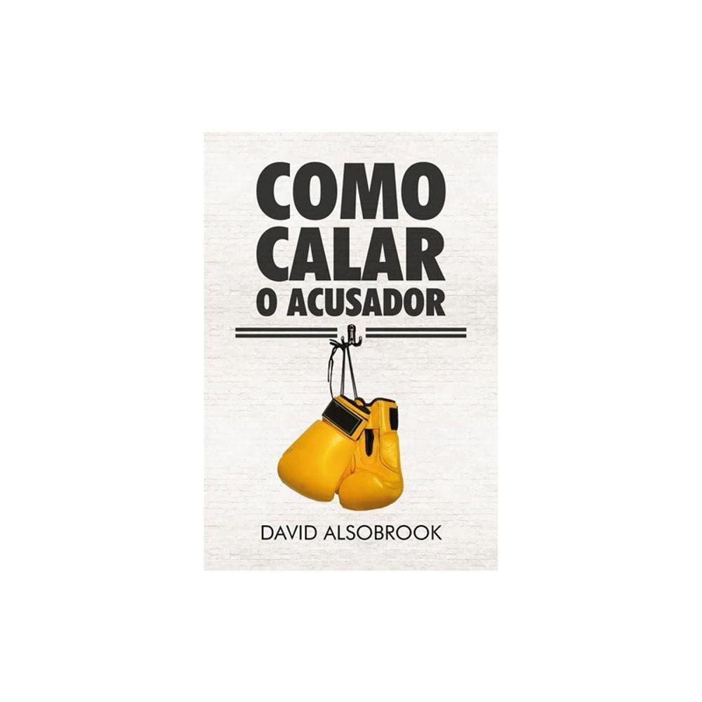 Como Calar O Acusador