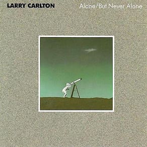 CD Larry Carlton – Alone/But Never Alone (Importado)