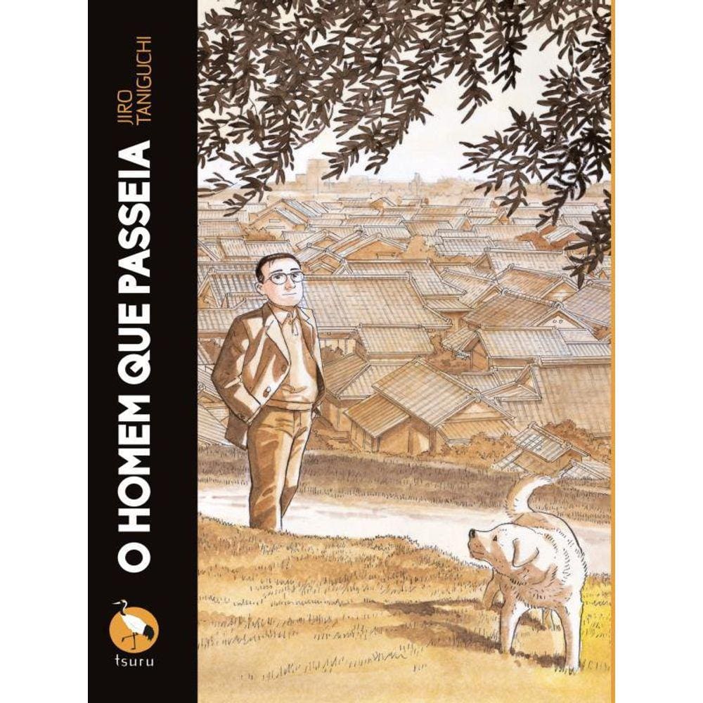 O Homem Que Passeia - 2A Edição (Reimpressão)